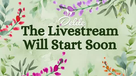 DeLite  Next stream on Wednesday or Thurdsay  online show from May 4, 7:59 am
