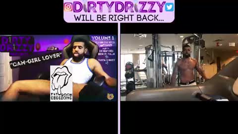 DirtyDrizzy online show from July 27, 3:19 pm