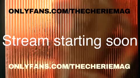 Cherie   online show from February 14, 7:32 pm